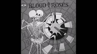 Blood & Roses - Your Sin Is Your Salvation