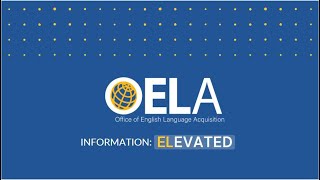 Information Elevated (voiceover): Identified English Learners (ELs)