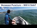 Honwave Puncture - Will it Sink? (10,000 Subscriber Special)