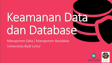 "Keamanan Data dan Database: Teori dan Praktis" | Kuliah Manajemen Data/Basisdata