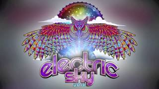 Electric Sky 2016 - S3RL feat Krystal