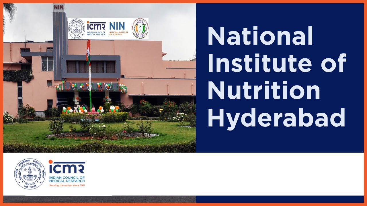 ICMR National Institute of Nutrition Hyderabad, India YouTube