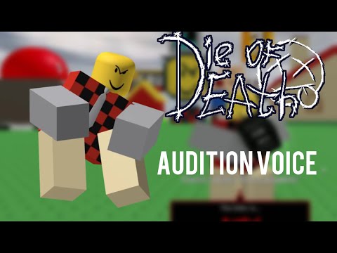 Devesto audition Voice // Die Of Death // OJ343