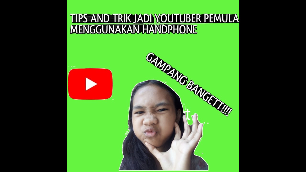 CARA MENJADI YOUTUBER PEMULA MODAL HP DOANG! - YouTube