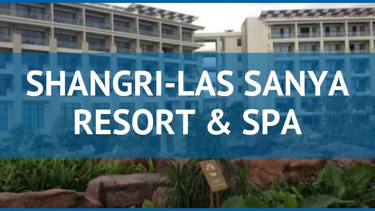 SHANGRI-LAS SANYA RESORT & SPA 5* Хайнань – ШАНГРИ-ЛАС САНЬЯ РЕЗОРТ ЭНД СПА 5* Хайнань видео обзор
