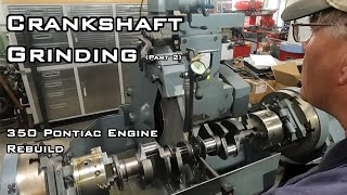 Grinding The Crankshaft Main Journals - Changing The Wheel - '68 Firebird 350 Engine Rebuild - Pt 7