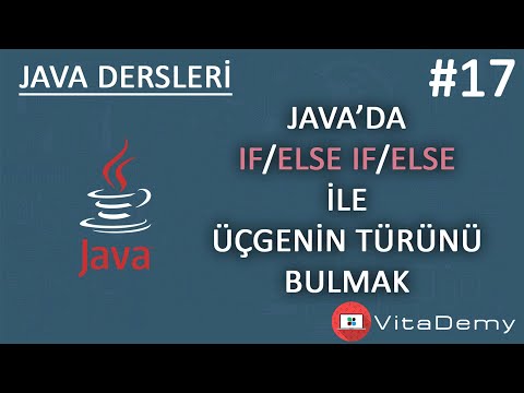 Java'da Üçgenin Türünü Bulmak (Eşkenar/İkizkenar/Çeşitkenar Üçgen) | Java Dersleri 17