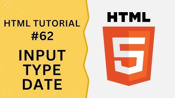 HTML Tutorial #62 - Input Type Date in HTML Form
