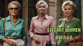 ELEGANT WOMEN OVER 60. Summer