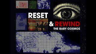 The Baby Cosmos - Reset and Rewind (Lyric Video)