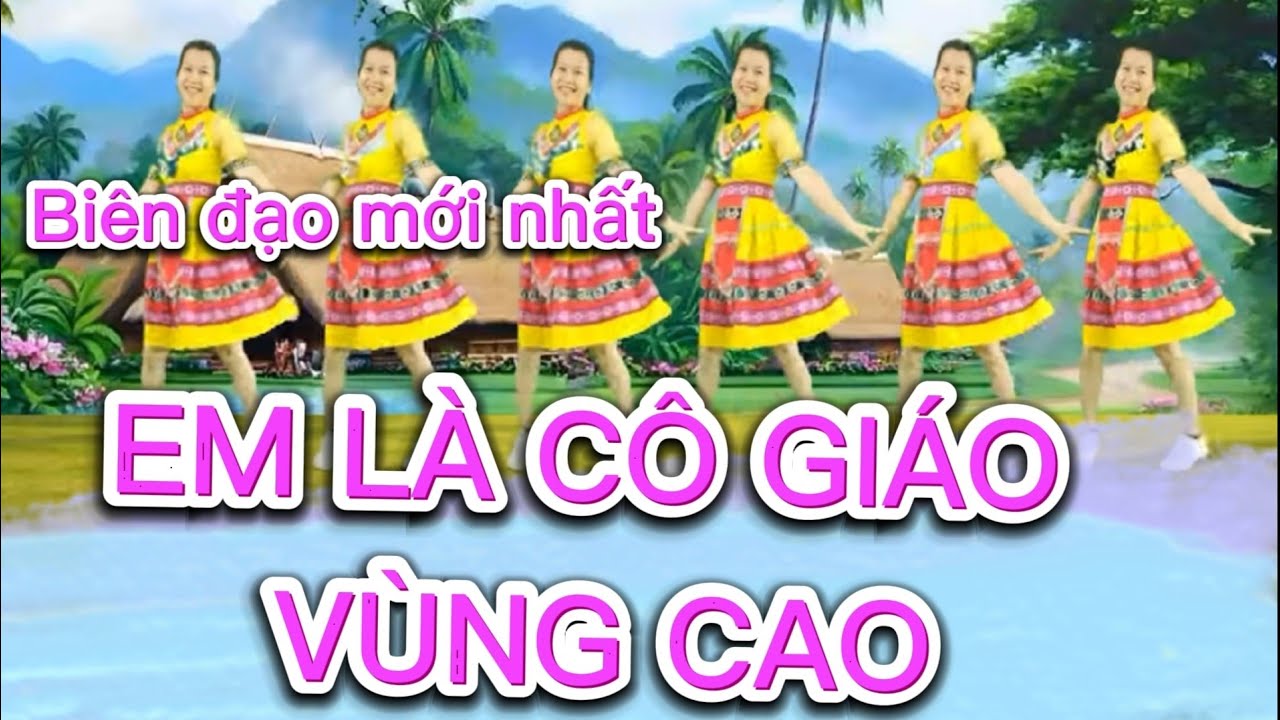 🌸EM LÀ CÔ GIÁO VÙNG CAO 🌸🌸 ( REMIX - BIÊN ĐẠO MỚI NHẤT  - DỄ ĐẸP)