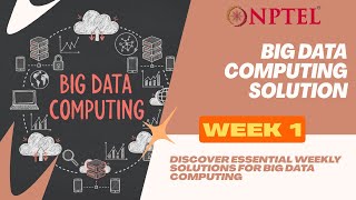 Big Data Week 1 Nptel Answers 2025 Baba Explains