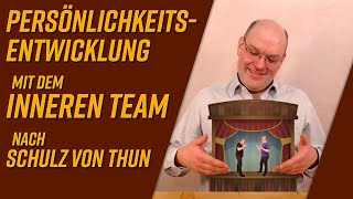Persönlichkeitsentwicklung Mit Dem Inneren Team Nach Schulz Von Thun