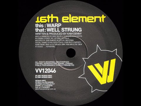 16th Element — 16th Element ‎– Well Strung (Original Mix)