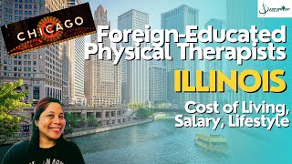 Physical Therapist Life in Illinois: Salary, Cost of Living, Weather & Safety for Foreign PTs