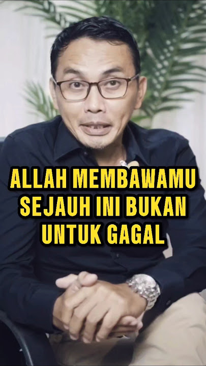 TUHAN MEMBAWAMU SEJAUH INI BUKAN UNTUK GAGAL #motivasihidup #motivasi #abdisuardin