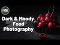 Easy Lighting Hacks For Better Dark And Moody Food Photography