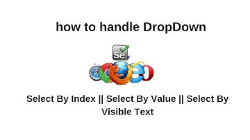 dropdown in selenium webdriver || Select By Index || Select By Value || Select By Visible Text