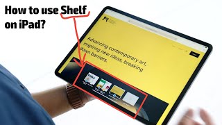 How to use Shelf on iPad: App Switching, Split Screen, Gestures & Multitasking screenshot 5