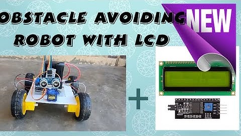 Obstacle avoiding Robot with i2c LCD