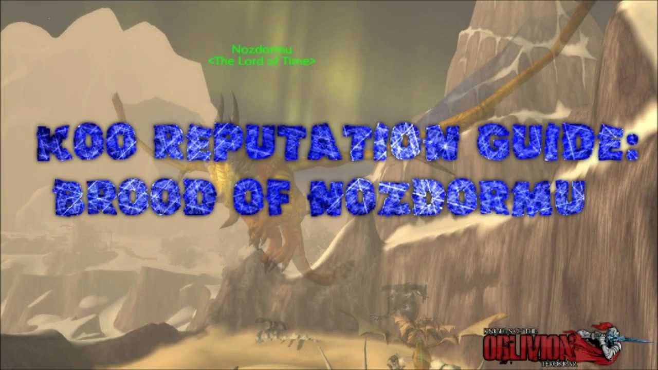 KOO Reputation Guide Brood of Nozdormu YouTube