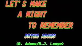 Bryan Adams - Let's Make A Night To Remember [ Dynasty ]