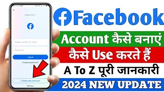 How To Create Facebook Account 2024 For Beginners Facebook Account Kaise Banaye Fb Kaise Use Kare