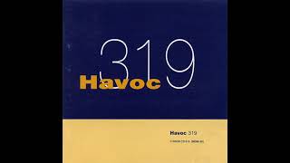 Video thumbnail of "Havoc - Wide Open"