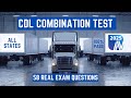 CDL Combination Practice Test 2025 for All States 🚚