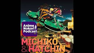 We Are Better Than This | Michiko & Hatchin