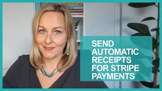 How to send AUTOMATIC RECEIPTS for payments IN STRIPE