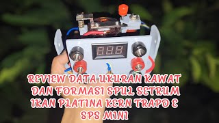 SKEMA DATA DAN FORMASI SETRUM IKAN PLATINA DASYAT KERN TRAPO E SPS MINI