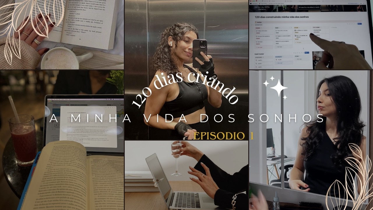 1/120: POR QUE EU DECIDI PARAR DE ADIAR MINHA MELHOR VERSÃO