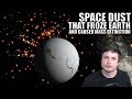 We Learned the Cause of a Huge Mass Extinction - Space Dust !