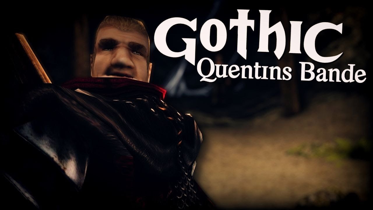 26 │ Gothic: Quentins Bande (Gothic Mod) │ Es gibt immer eine QUEST
