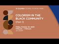 Colorism in the Black Community Part I