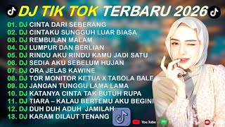 DJ TIKTOK TERBARU 2026 -🎵DJ CINTA DARI SEBERANG 🎵DJ CINTAKU SUNGGUH LUAR BIASA - FULL ALBUM