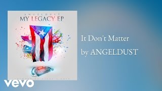 ANGELDUST - It Don't Matter (AUDIO)