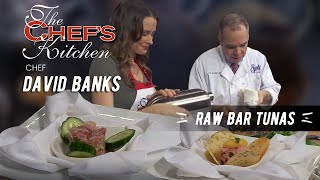 Raw Bar Tunas Chef David Banks