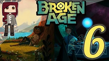 BROKEN AGE with MK // 6 // "ALLLLL THE EGGS!"
