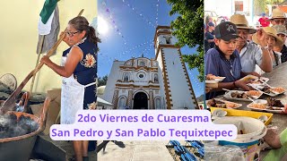 Viernes de Cuaresma en San Pedro y San Pablo Tequixtepec, Oaxaca. #cuaresma  #oaxaca