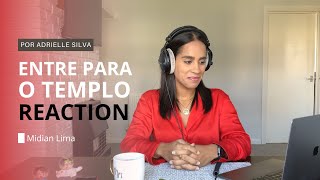 Midian Lima - Entre Para o Templo (Clipe Oficial MK Music)| REACTION | ADRIELLE SILVA