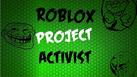Roblox Project Activist Exploit 2015