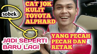 CAT JOK KULIT MOBIL TOYOTA ALPHARD  ||vlog 1 serpong