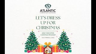 ACS Early Education Christmas Program
