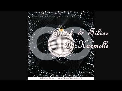Black & Silver By:karmilli