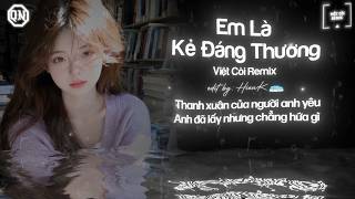 Nonstop Chuẩn Melody Hot Trend 2026 🎼 Em Là Kẻ Đáng Thương (Việt Còi Remix) Nhạc Remix Hot TikTok...