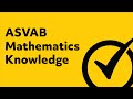 Asvab mathematics knowledge  study guide