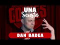 Una Scurtă - Episodul 10  (Dan Badea)