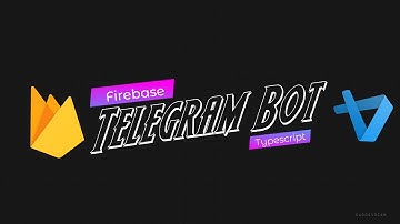How to create and host Telegram Bot on Firebase? [Typescript]